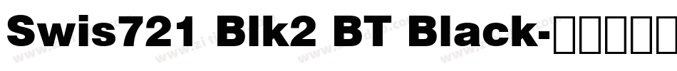 Swis721 Blk2 BT Black字体转换